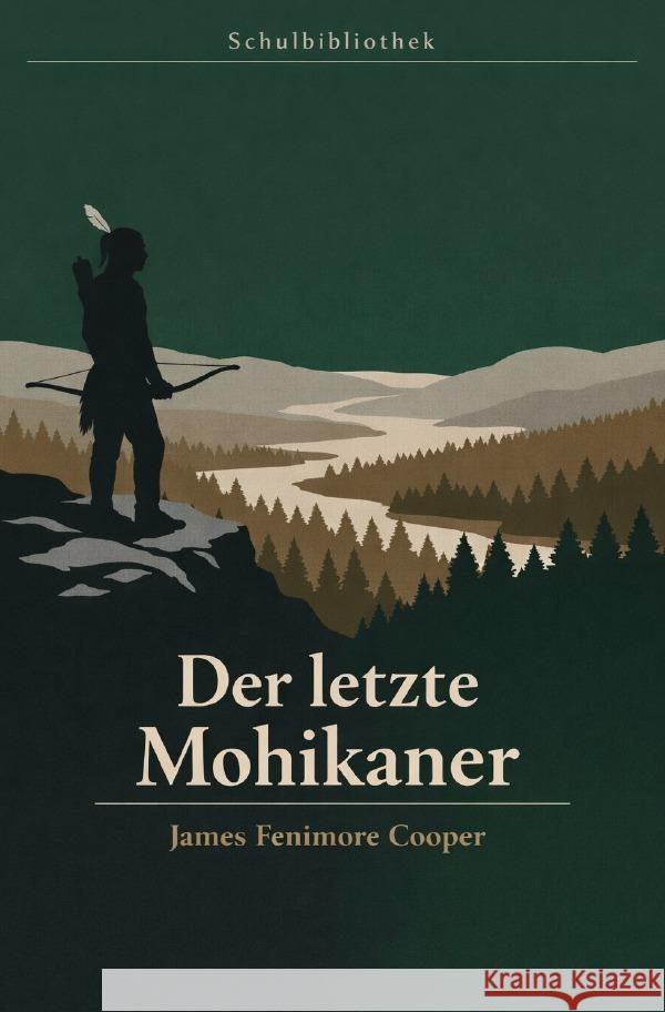 Der Letzte Mohikaner Cooper, James Fenimore 9783565223398 epubli - książka