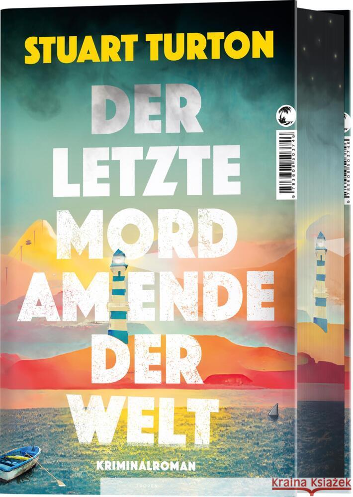 Der letzte Mord am Ende der Welt Turton, Stuart 9783608502619 Tropen - książka
