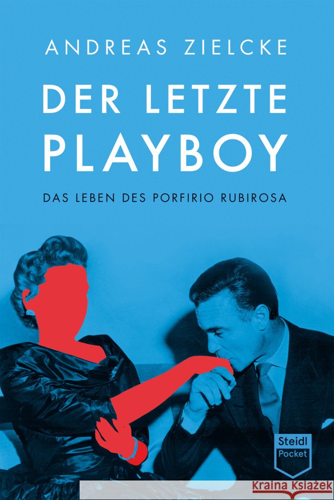 Der letzte Playboy Zielcke, Andreas 9783969990704 Steidl - książka