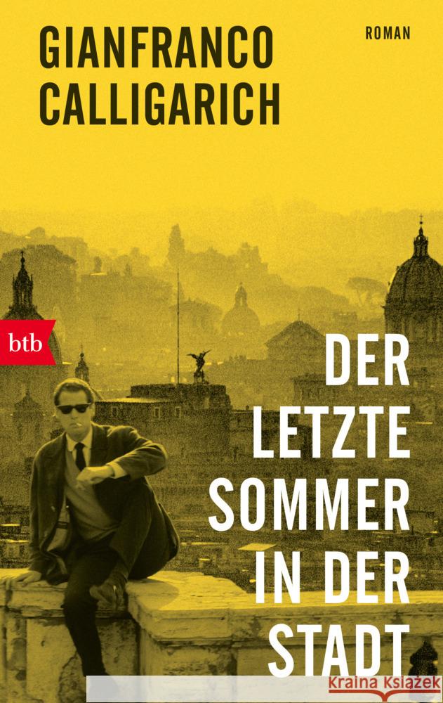 Der letzte Sommer in der Stadt Calligarich, Gianfranco 9783442773176 btb - książka