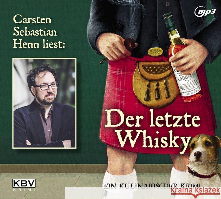 Der letzte Whisky, 1 MP3-CD : Ein kulinarischer Krimi, Lesung. MP3 Format Henn, Carsten S. 9783954414277 KBV - książka