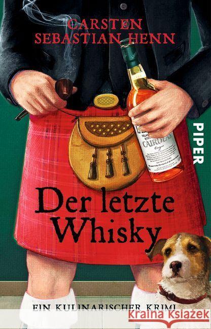 Der letzte Whisky : Ein kulinarischer Krimi Henn, Carsten Sebastian 9783492308151 Piper - książka