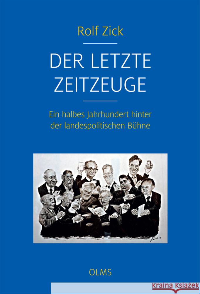 Der letzte Zeitzeuge Zick, Rolf 9783758202407 Olms Presse - książka