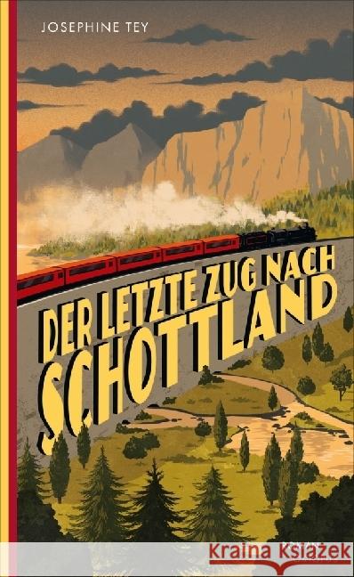 Der letzte Zug nach Schottland Tey, Josephine 9783311300748 Oktopus - książka