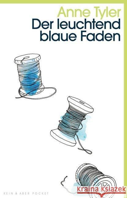 Der leuchtend blaue Faden Tyler, Anne 9783036959399 Kein & Aber - książka