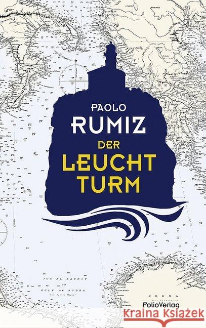 Der Leuchtturm Rumiz, Paolo 9783852567167 Folio, Wien - książka