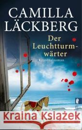 Der Leuchtturmwärter : Kriminalroman Läckberg, Camilla 9783548285863 Ullstein TB - książka