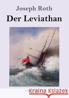 Der Leviathan Joseph Roth 9783847843658 Henricus - książka