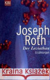 Der Leviathan : Erzählungen Roth, Joseph   9783462034929 Kiepenheuer & Witsch - książka