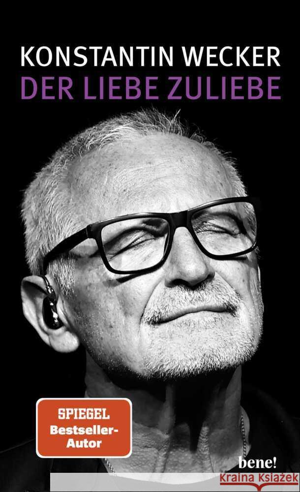 Der Liebe zuliebe Wecker, Konstantin 9783963402609 bene! Verlag - książka