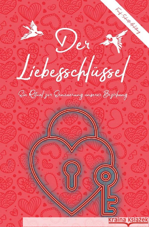 Der Liebesschlüssel (Einband) Riedl, Robert 9783753101996 epubli - książka