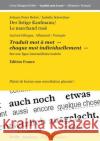 Der Listige Kaufmann / Le Marchand Ruse -- Johann Peter Hebel Isabelle Schweitzer Harald Holder 9782322032617 Books on Demand