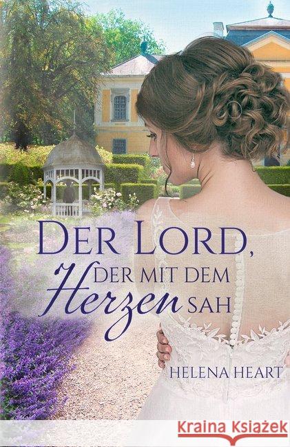 Der Lord, der mit de Herzen sah Heart, Helena 9783964438539 Nova MD - książka