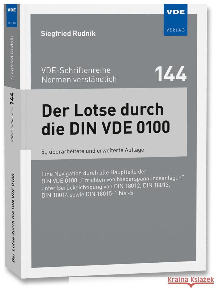 Der Lotse durch die DIN VDE 0100 Rudnik, Siegfried 9783800765485 VDE-Verlag - książka