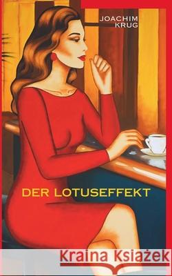 Der Lotuseffekt Joachim Krug 9783740771690 Twentysix - książka
