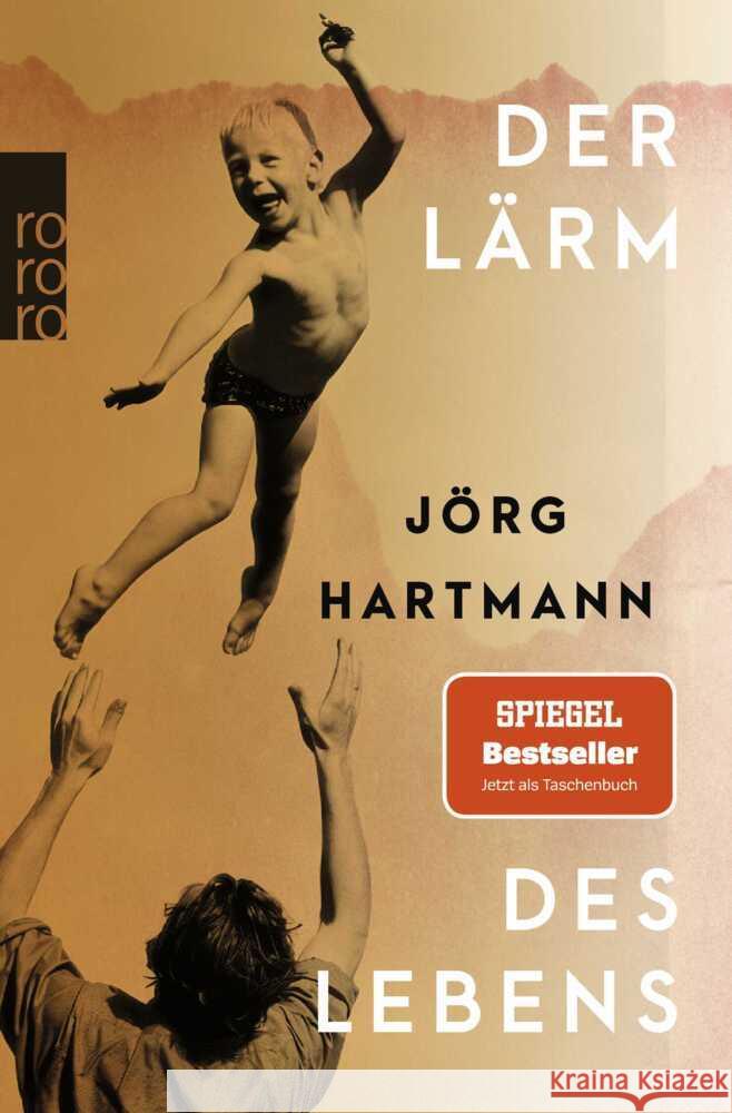 Der Lärm des Lebens Hartmann, Jörg 9783499014765 Rowohlt TB. - książka