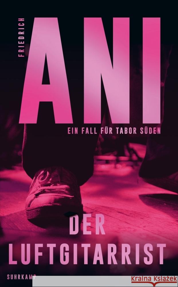 Der Luftgitarrist Ani, Friedrich 9783518472989 Suhrkamp - książka