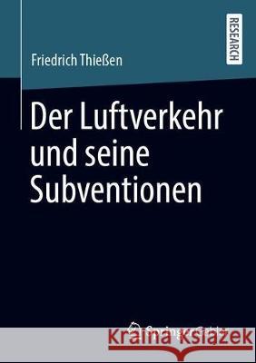 Der Luftverkehr Und Seine Subventionen Thie 9783658321093 Springer Gabler - książka