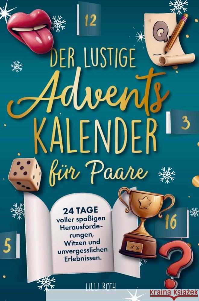 Der lustige Adventskalender für Paare. Roth, Lilli 9789403838007 Bookmundo - książka