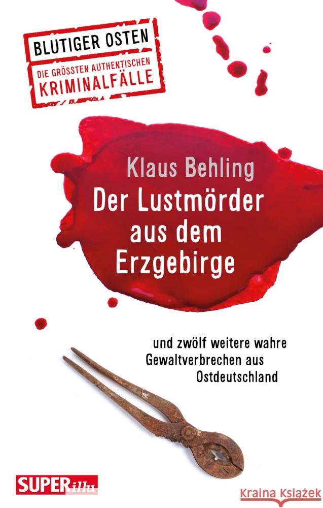 Der Lustmörder aus dem Erzgebirge  9783959583091 Bild und Heimat - książka