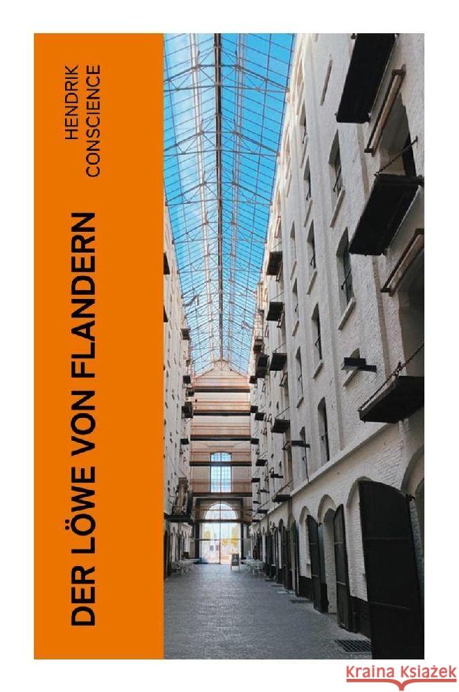 Der Löwe von Flandern Conscience, Hendrik 9788027381562 e-artnow - książka