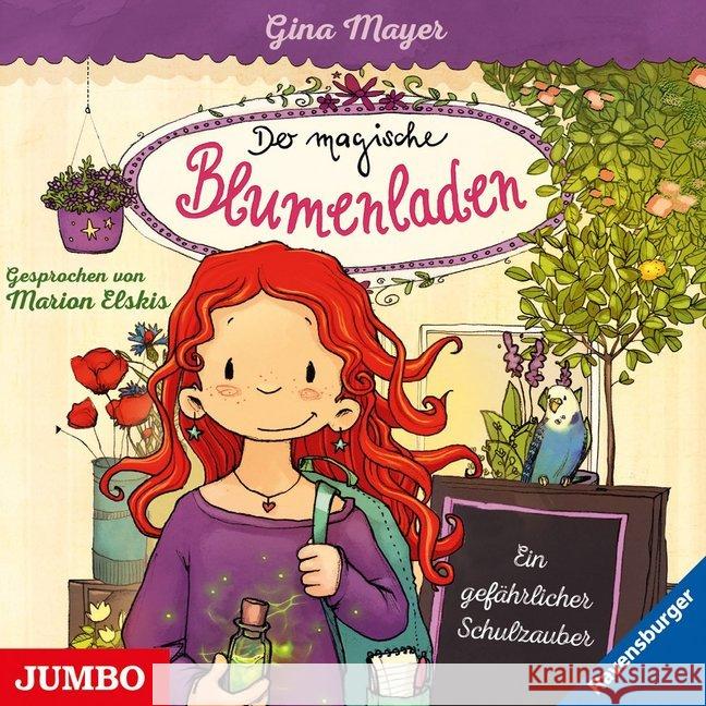 Der magische Blumenladen - Ein gefährlicher Schulzauber, 1 Audio-CD : CD Standard Audio Format, Lesung Mayer, Gina 9783833739811 Jumbo Neue Medien - książka
