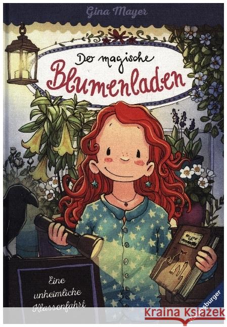 Der magische Blumenladen: Eine unheimliche Klassenfahrt Mayer, Gina 9783473404223 Ravensburger Verlag - książka