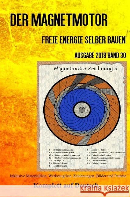 Der Magnetmotor : Freie Energie selber bauen Band 30 Taschenbuch Ausgabe 2018 Weinand, Patrick 9783746749648 epubli - książka