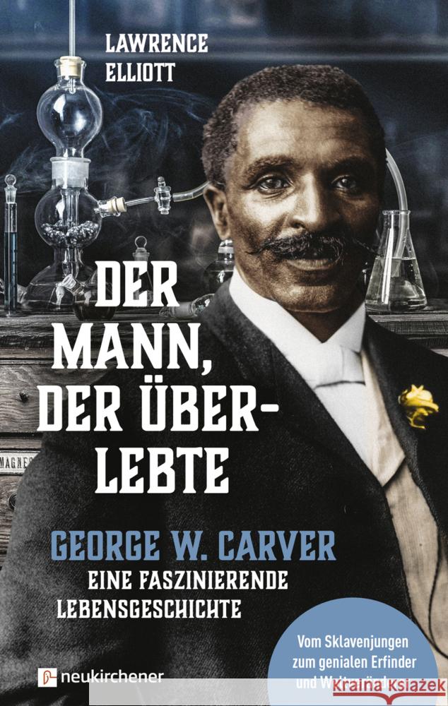 Der Mann, der überlebte Elliott, Lawrence 9783761567678 Neukirchener Verlag - książka