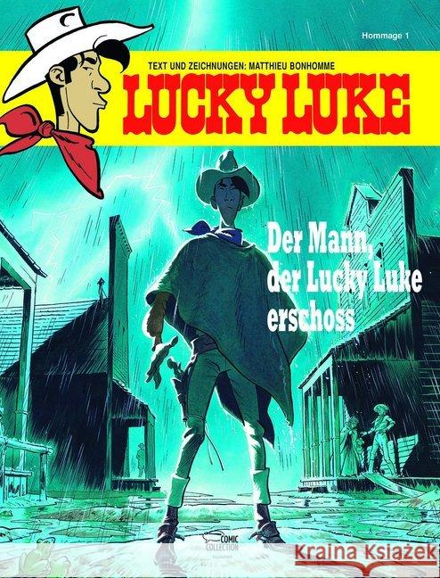 Der Mann, der Lucky Luke erschoss Bonhomme, Matthieu 9783770439256 Egmont Comic Collection - książka