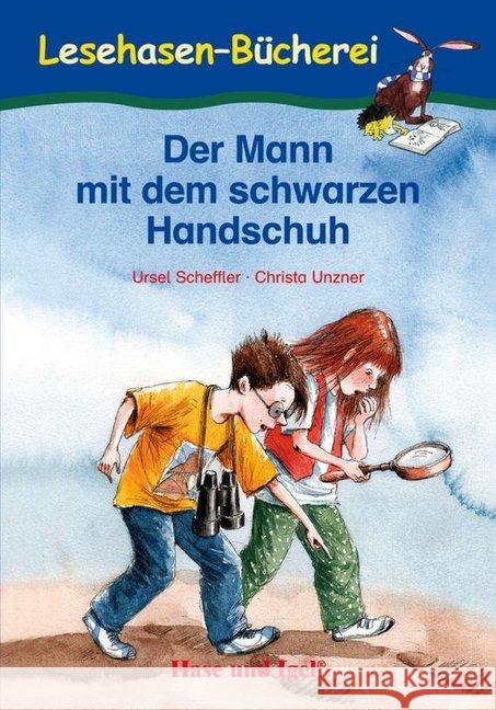 Der Mann mit dem schwarzen Handschuh Scheffler, Ursel; Unzner, Christa 9783867607384 Hase und Igel - książka
