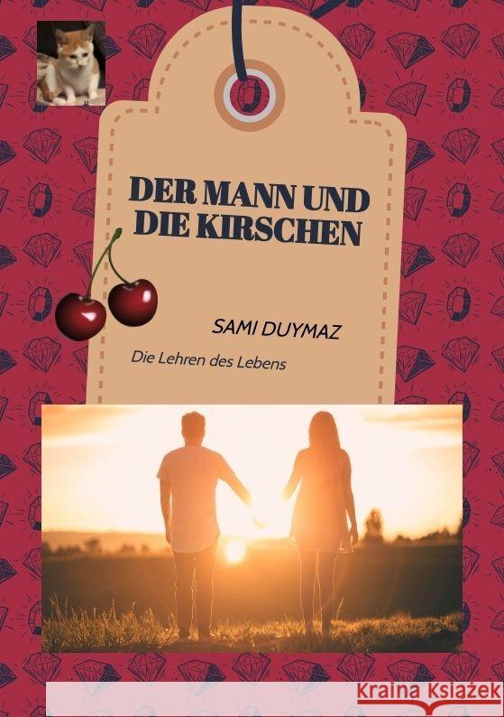 Der Mann und die Kirschen Duymaz, Sami 9783384083807 tredition - książka