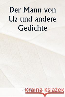 Der Mann von Uz und andere Gedichte Lydia Howard Sigourney 9789359254647 Writat - książka