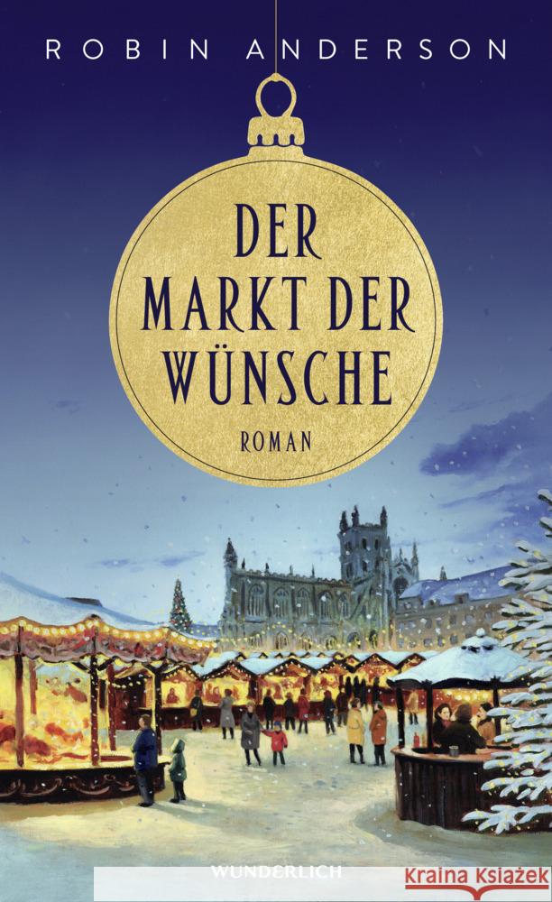 Der Markt der Wünsche Anderson, Robin 9783805200974 Wunderlich - książka