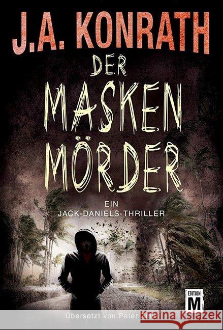 Der Maskenmörder : Ein Jack-Daniels-Thriller Konrath, J. A. 9782496702378 Edition M - książka