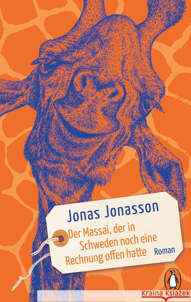 Der Massai, der in Schweden noch eine Rechnung offen hatte Jonasson, Jonas 9783328108412 Penguin Verlag München - książka