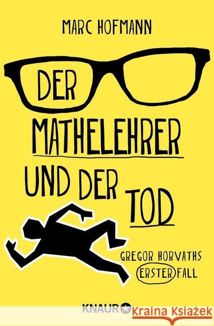 Der Mathelehrer und der Tod Hofmann, Marc 9783426525470 Droemer/Knaur - książka