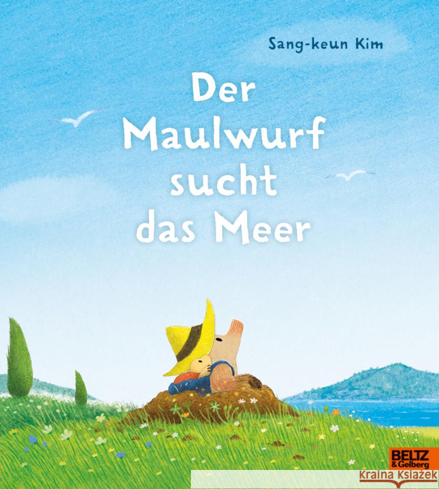 Der Maulwurf sucht das Meer Kim, Sang-Keun 9783407759535 Beltz - książka