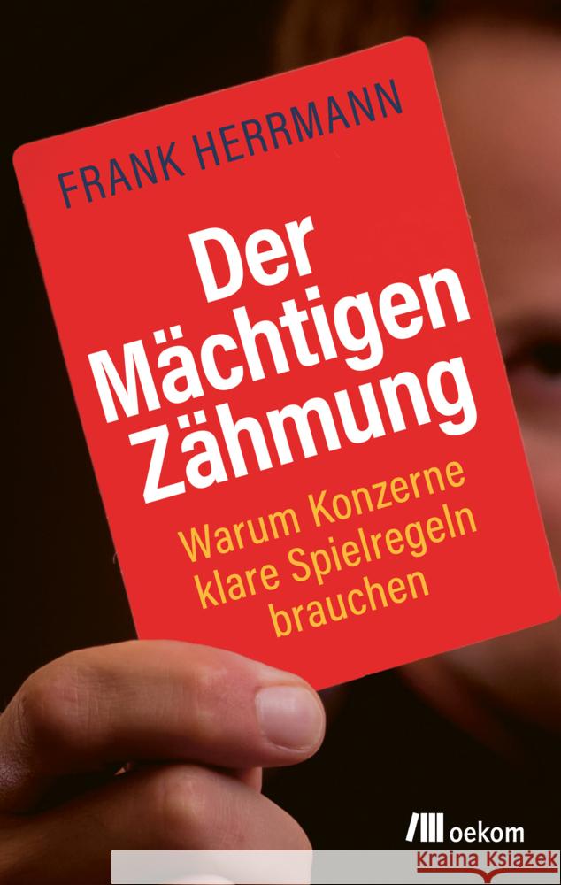 Der Mächtigen Zähmung Herrmann, Frank 9783962382339 oekom - książka