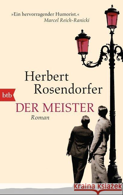 Der Meister : Roman Rosendorfer, Herbert 9783442747870 btb - książka