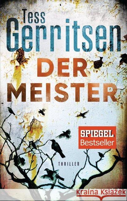 Der Meister : Thriller Gerritsen, Tess 9783734105876 Blanvalet - książka
