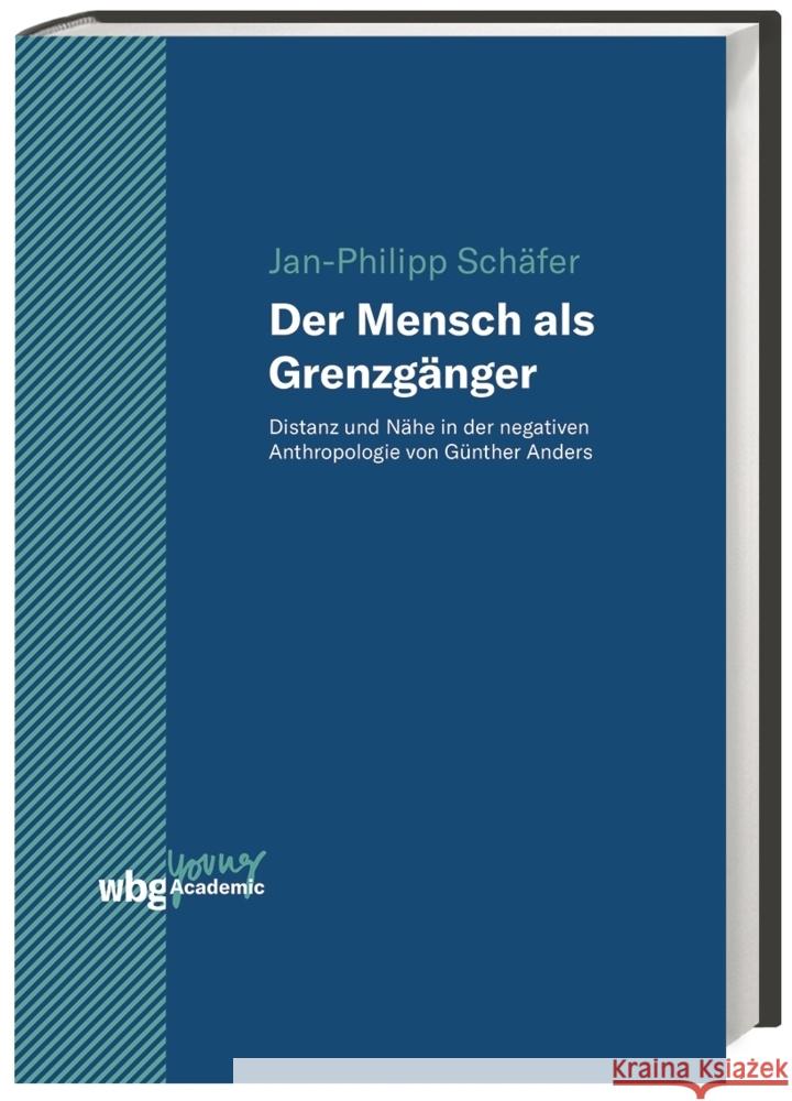 Der Mensch als Grenzgänger Schäfer, Jan-Philipp 9783534402076 WBG Academic - książka