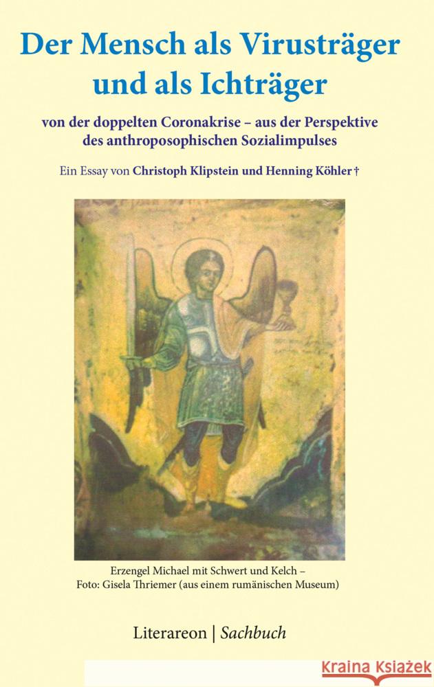 Der Mensch als Virusträger und als Ichträger Klipstein, Christoph 9783831623617 Literareon - książka