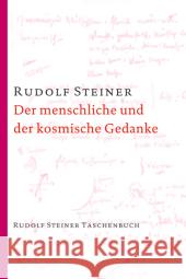 Der menschliche und der kosmische Gedanke : Vier Vorträge, Berlin 20. bis 23. Januar 1914 Steiner, Rudolf 9783727474811 Rudolf Steiner Verlag - książka