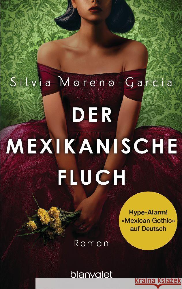 Der mexikanische Fluch Moreno-Garcia, Silvia 9783734112850 Blanvalet - książka