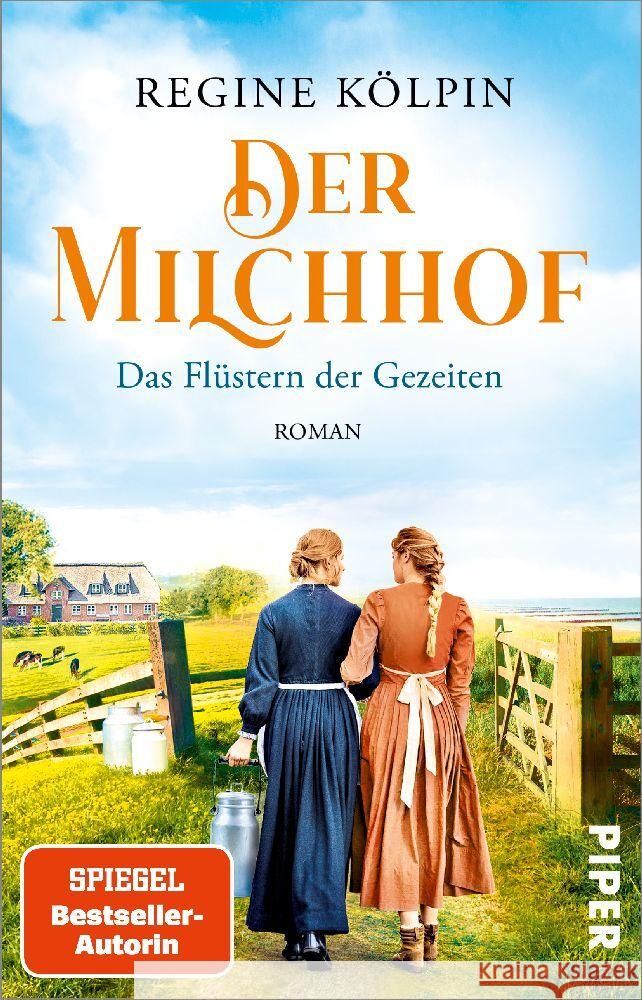 Der Milchhof - Das Flüstern der Gezeiten Kölpin, Regine 9783492318822 Piper - książka