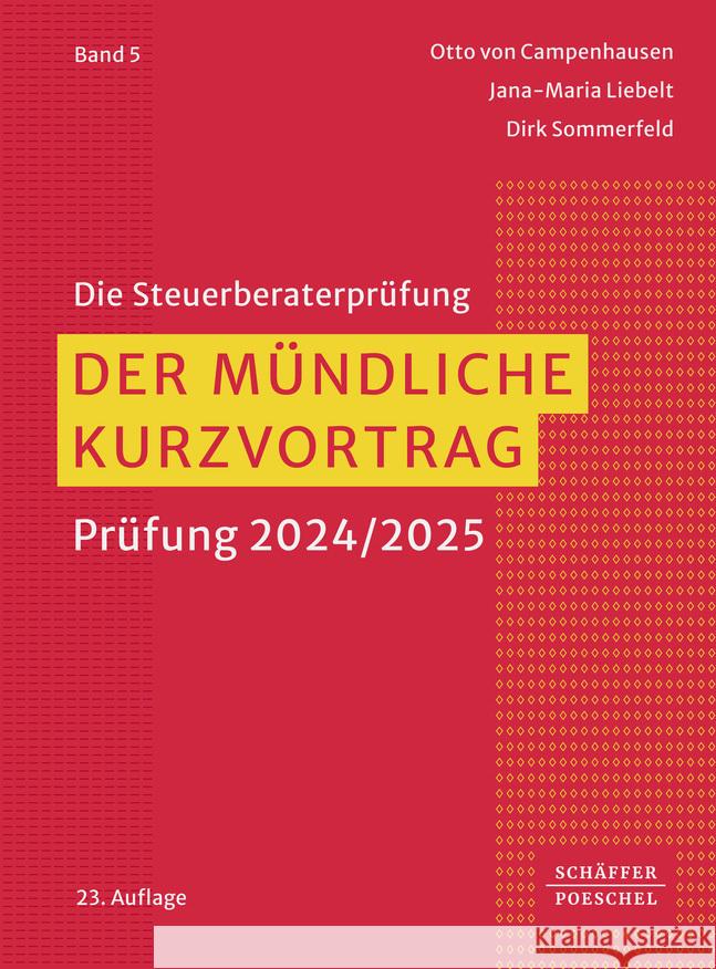 Der mündliche Kurzvortrag Campenhausen, Otto von, Liebelt, Jana-Maria, Sommerfeld, Dirk 9783791063836 Schäffer-Poeschel - książka