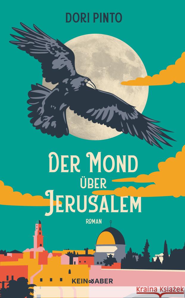 Der Mond über Jerusalem Pinto, Dori 9783036958934 Kein & Aber - książka