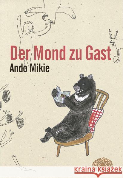 Der Mond zu Gast : 7 ungewöhnliche Geschichten aus Japan über das Leben und das Glück Ando, Mikie 9783905804348 BAOBAB BOOKS - książka