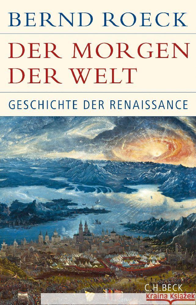 Der Morgen der Welt Roeck, Bernd 9783406803321 Beck - książka